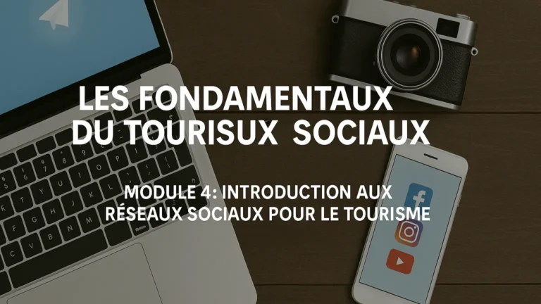 Introduction aux réseaux sociaux pour le tourisme